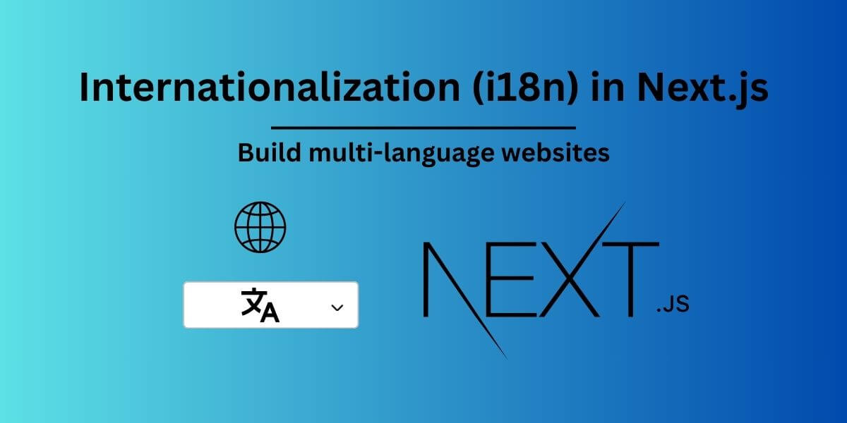 Internationalization (i18n) in Next.js